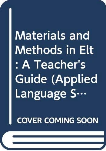Materials and Methods in ELT (Applied Language Studies)