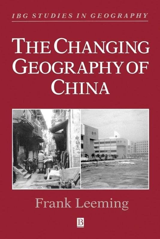 Changing Geography of China (IBG Studies in Geography) - Image 1