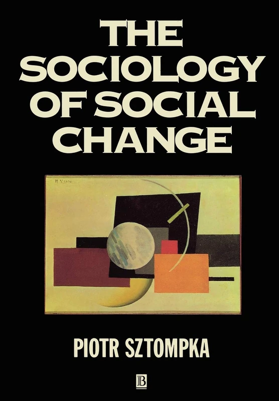 Sociology of Social Change (Theory, 10)