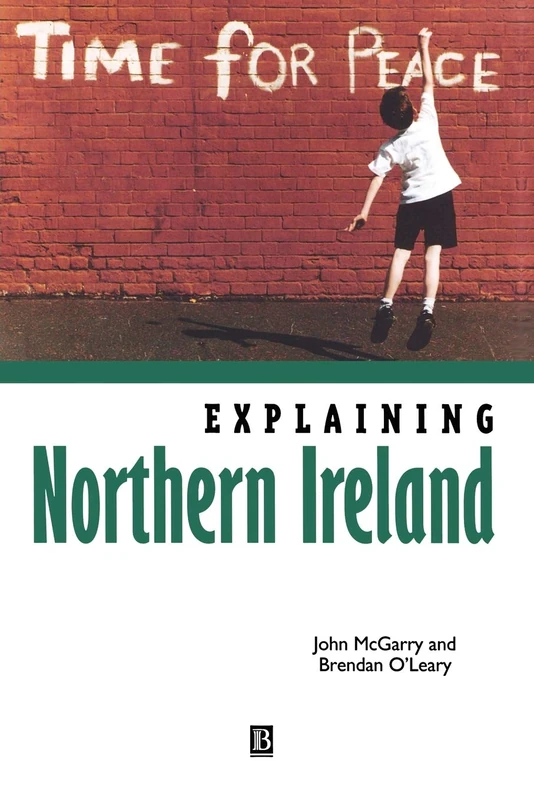 Explaining Northern Ireland: Broken Images