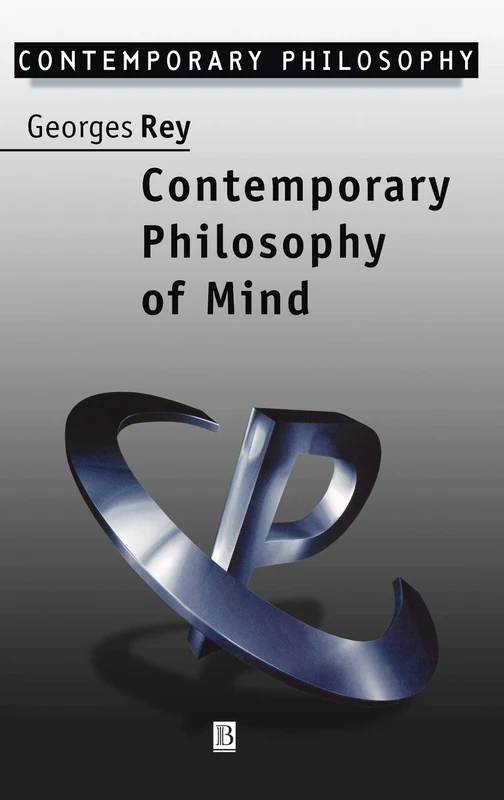 Contemporary Philosophy of Mind: A Contentiously Classical Approach