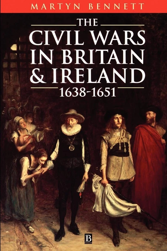The Civil Wars In Britain & Ireland: 1638-1651 (Pacific)