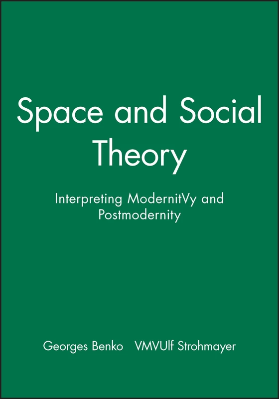 Wiley-Blackwell Space and Social Theory - IBG Publication