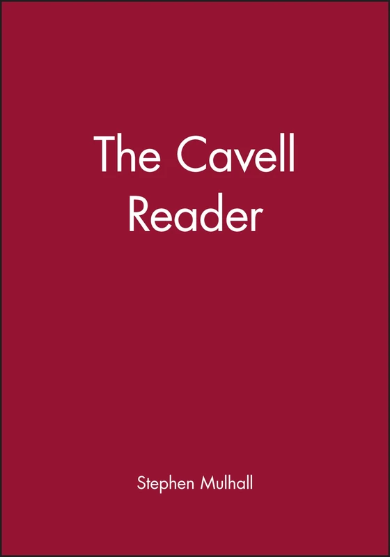 The Cavell Reader (Wiley Blackwell Readers)