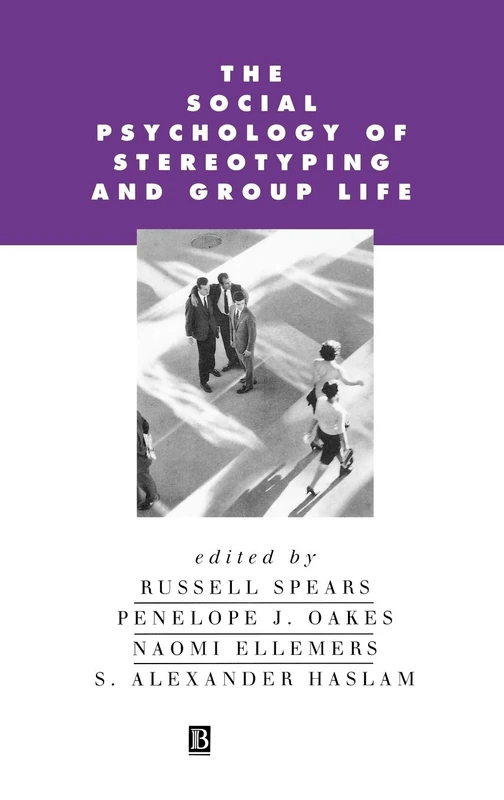 The Social Psychology of Stereotyping and Group Life