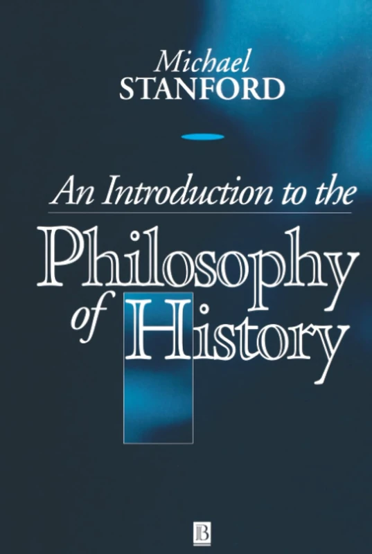 An Introduction to the Philosophy of History