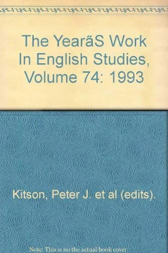 Wiley-Blackwell The Year's Work in English Studies Vol 74