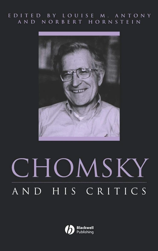 Chomsky and His Critics (Philosophers and their Critics)
