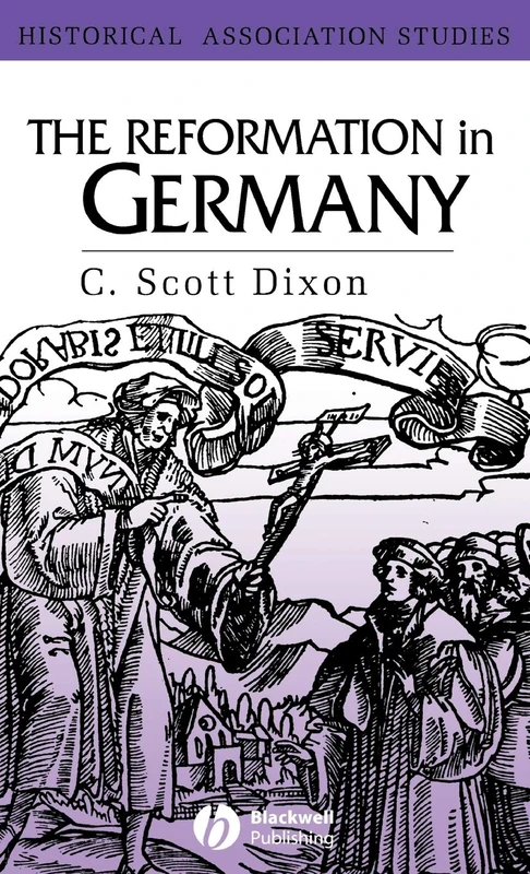 The Reformation in Germany: 6 (Historical Association Studies)