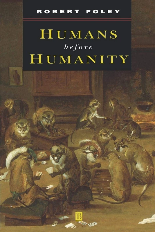 Humans Before Humanity: An Evolutionary Perspective