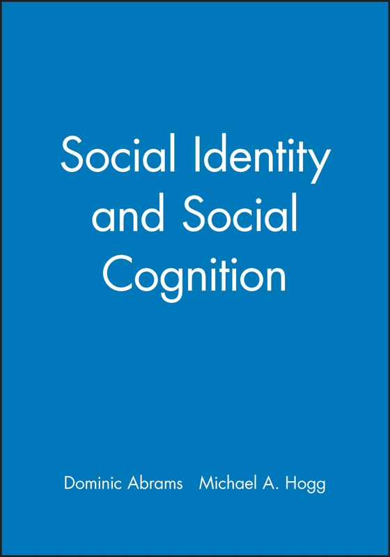 Social Identity and Social Cognition