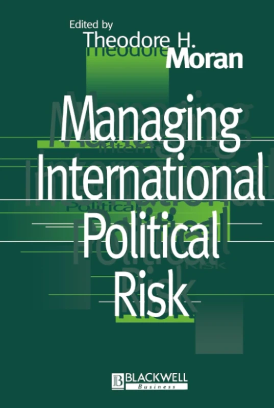 Managing International Political Risk