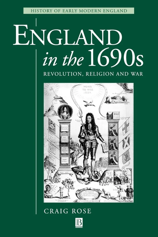 England 1690s Revolution Religion War (History of Early Modern England)