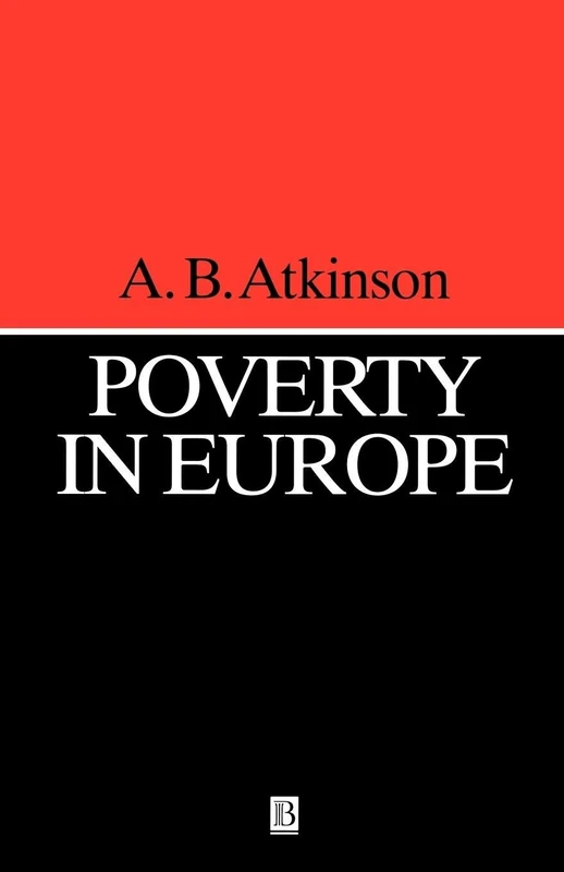 Poverty in Europe (Yrjo Jahnsson Lectures)
