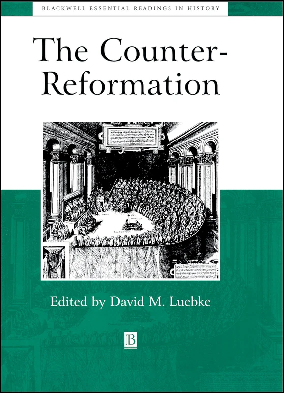 The Counter-Reformation: The Essential Readings (Blackwell Essential Readings in History) - Image 1