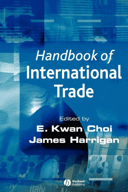 Handbook of International Trade (Blackwell Handbooks in Economics)