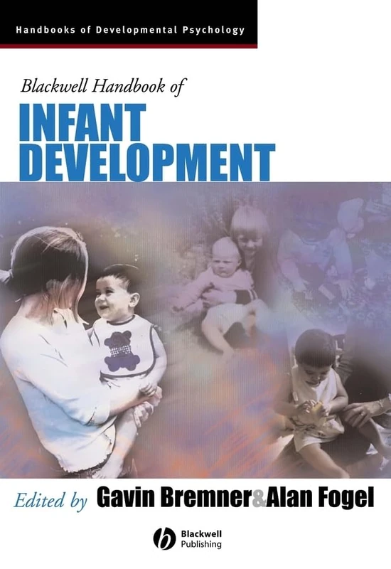 Wiley Blackwell Handbook of Infant Development - Psychology Book