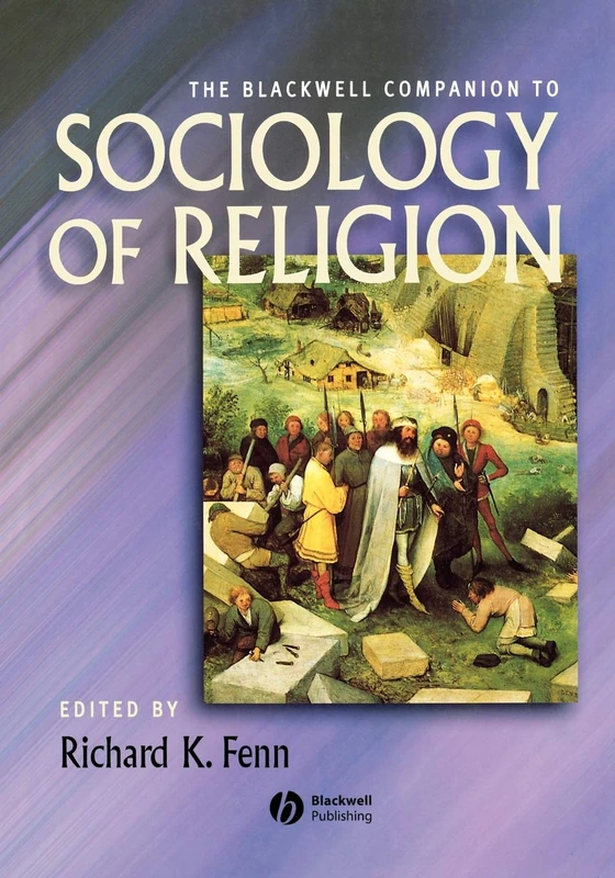 Companion Sociology Relign P (Wiley Blackwell Companions to Religion)