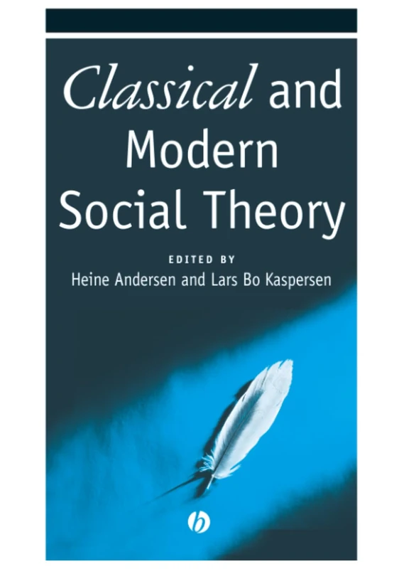 Classical and Modern Social Theory