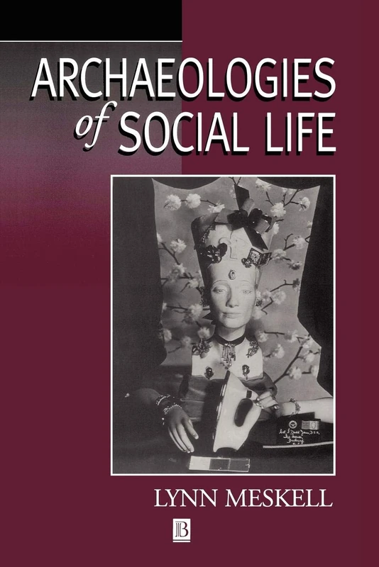 Archaeologies of Social Life: Age, Sex, Class Etcetra in Ancient Egypt (Social Archaeology) - Image 1