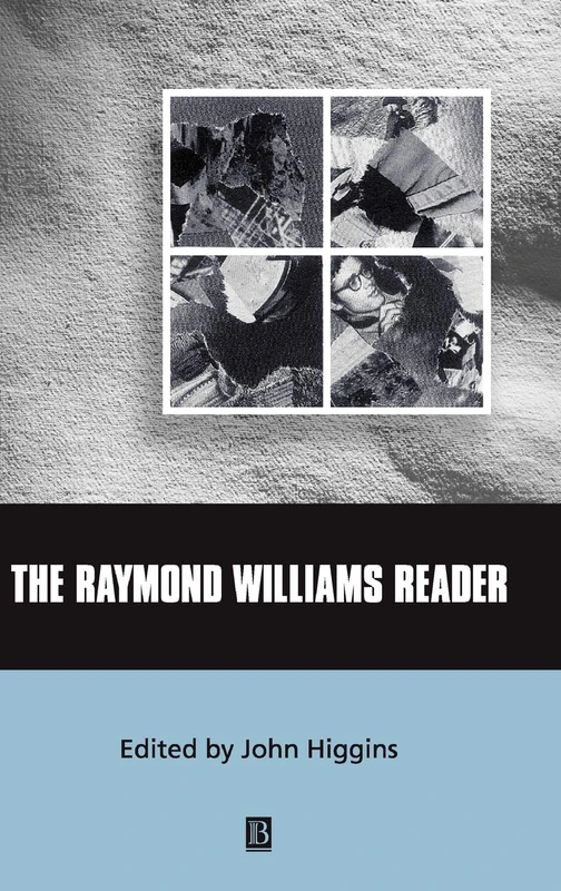 The Raymond Williams Reader (Wiley Blackwell Readers)