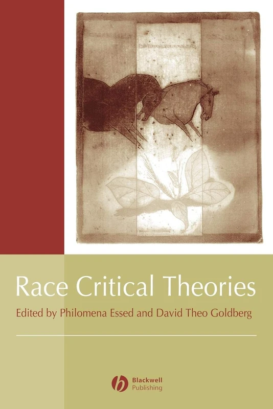 Race Critical Theories: Text and Context