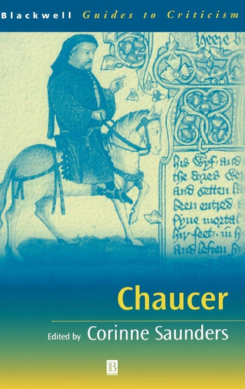 Chaucer (Blackwell Guides to Criticism)