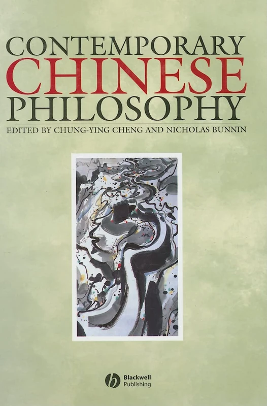 Wiley-Blackwell Contemporary Chinese Philosophy Book