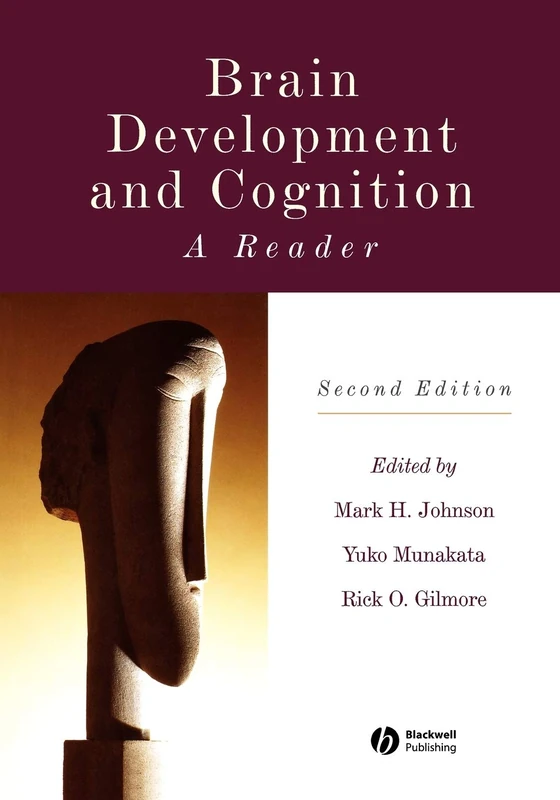Brain Development and Cognition: A Reader