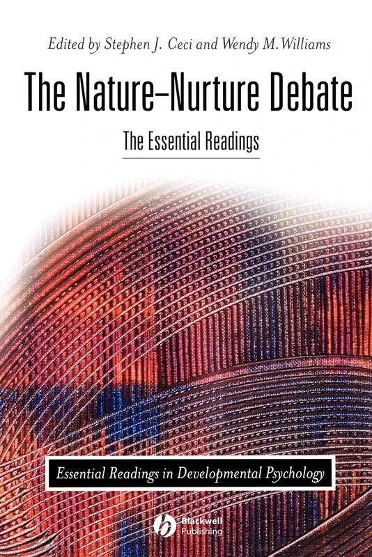 Nature-Nurture Debate: The Essential Readings (Essential Readings in Developmental Psychology)