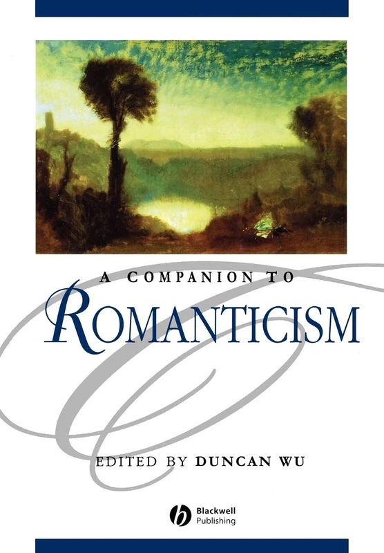 A Companion to Romanticism (Blackwell Companions to Literature and Culture) - Image 1