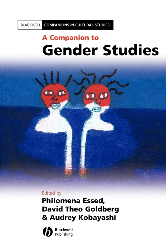 A Companion to Gender Studies: 25 (Blackwell Companions in Cultural Studies)