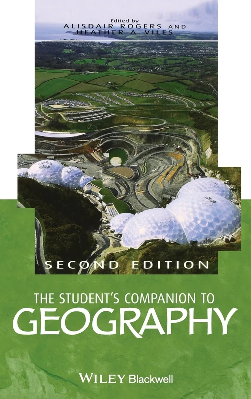 Wiley-Blackwell - The Student's Companion to Geography