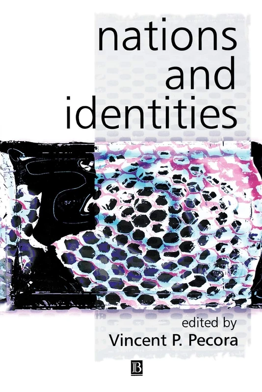 Nations Identities Reading P: Classic Readings (KeyWorks in Cultural Studies)