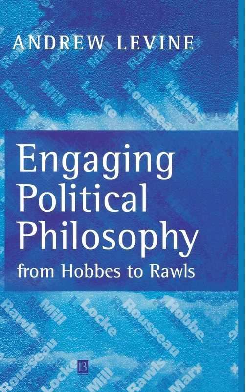 Engaging Political Philosophy: From Hobbes to Rawls