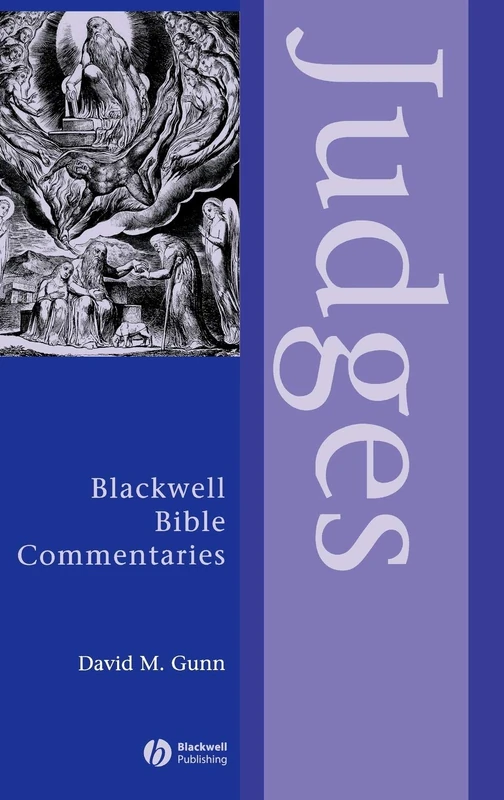 Judges Through the Centuries (Wiley Blackwell Bible Commentaries)