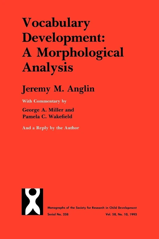 A Morphological Analysis (Monographs of the Society for Research in Child Development)