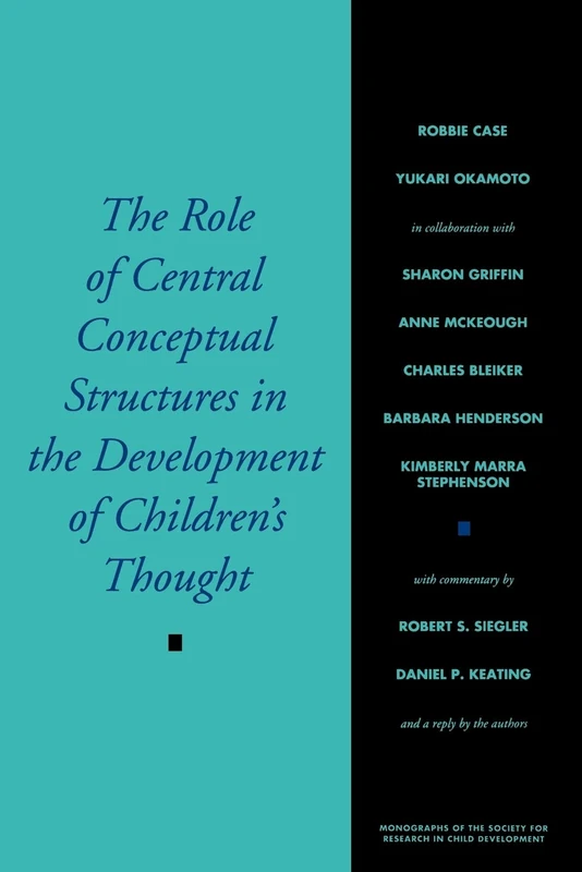 The Role Of Central Conceptual Structures In The Development Of Children's Thought (Monographs of the Society for Research in Child Development) - Image 1