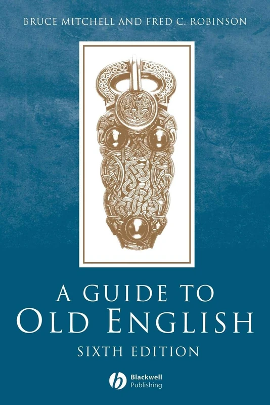Guide to Old English 6e