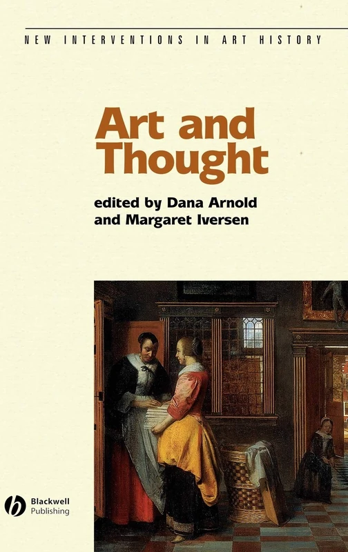 Art and Thought: 23 (New Interventions in Art History)