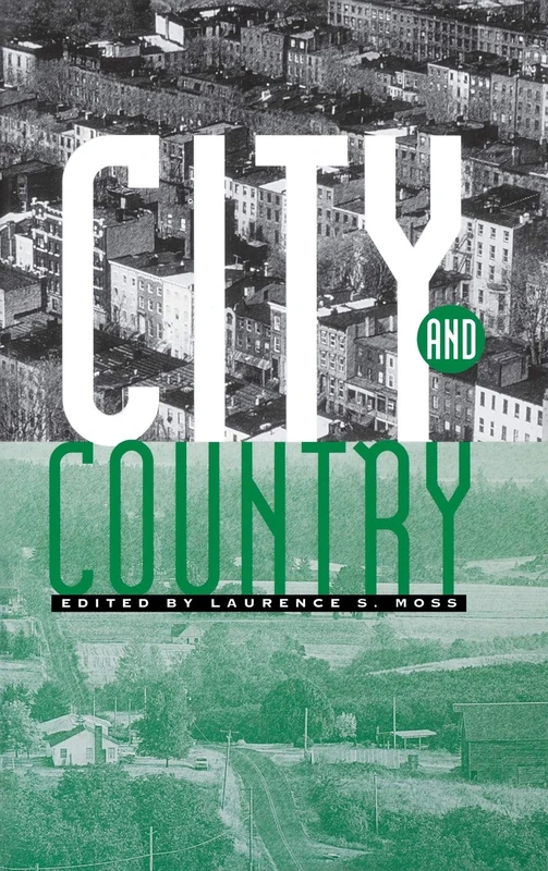 City and Country: An Interdisciplinary Collection (Economics and Sociology Thematic Issue)