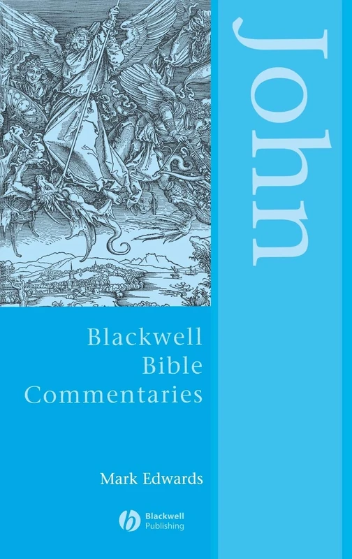 John Through the Centuries: 6 (Wiley Blackwell Bible Commentaries)