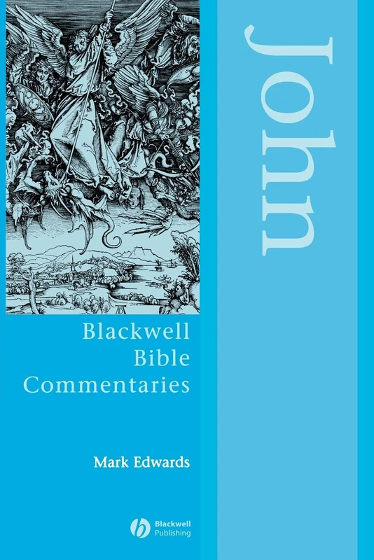 John: 7 (Wiley Blackwell Bible Commentaries)
