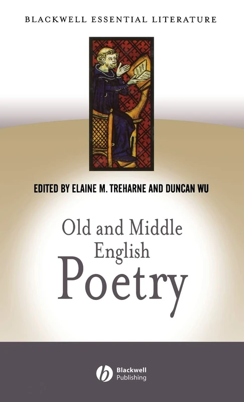 Old and Middle English Poetry (Blackwell Essential Literature)