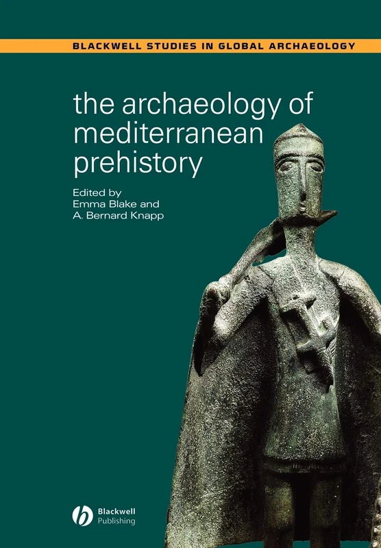 Wiley-Blackwell Archaeology Mediterranean Prehistory Book