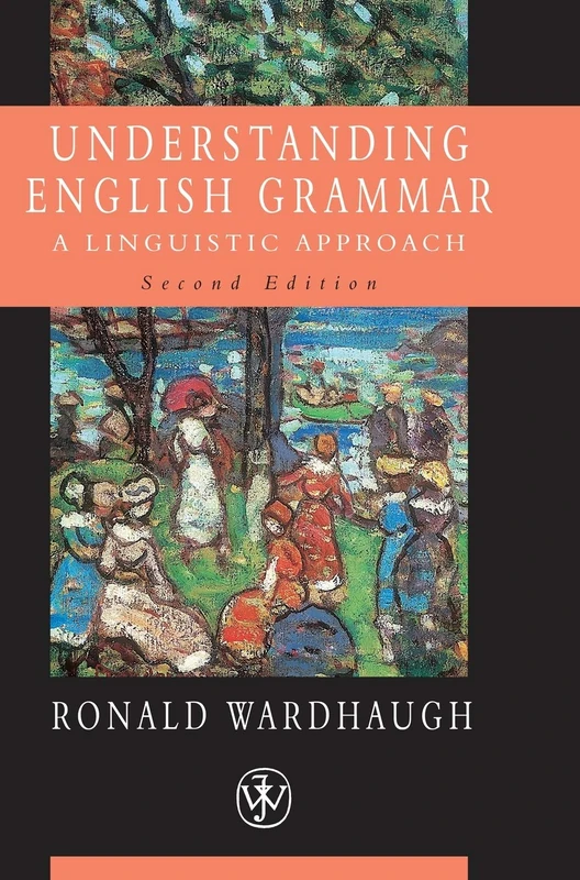 Understanding English Grammar: A Linguistic Approach