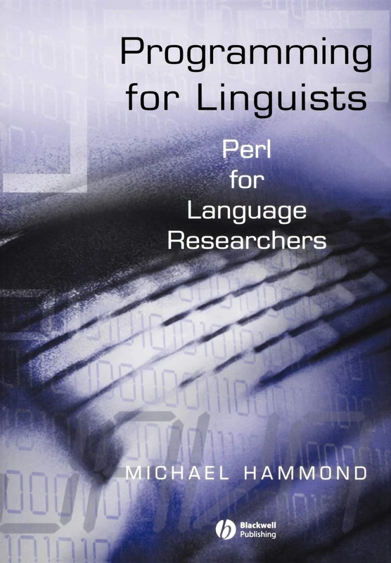 Programming for Linquists: Perl for Language Researchers
