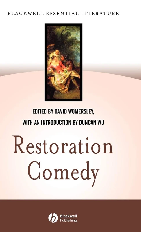 Restoration Comedy: 7 (Blackwell Essential Literature)