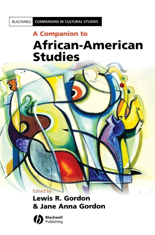 Wiley-Blackwell A Companion to African-American Studies Book