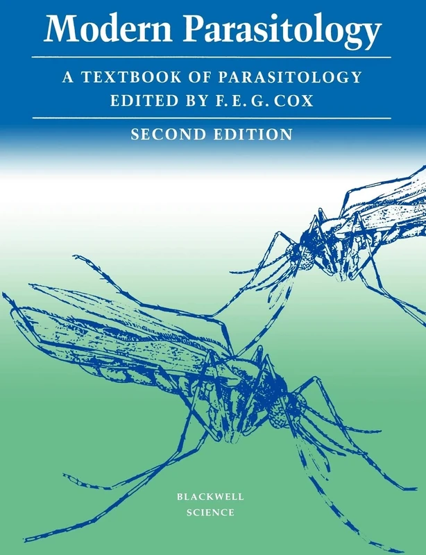 Modern Parasitology 2e: A Textbook of Parasitology